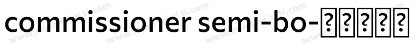 commissioner semi-bo字体转换